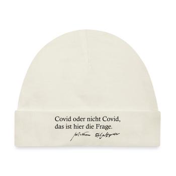 Covid oder nicht Covid das ist hier die Frage - Baby Premium Organic Mütze - Naturweiß - Vorne