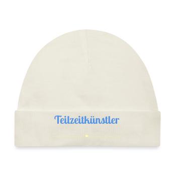Teilzeit Künstler - Blau - Baby Premium Organic Mütze - Naturweiß - Vorne