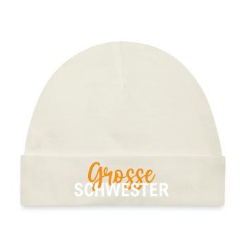 Große Schwester - Baby Premium Organic Mütze - Naturweiß - Vorne