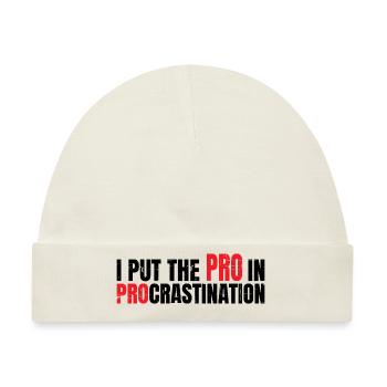 I Put The Pro In Procrastination 7 - Baby Premium Organic Mütze - Naturweiß - Vorne