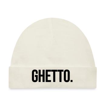 ghetto - Baby Premium Organic Mütze - Naturweiß - Vorne