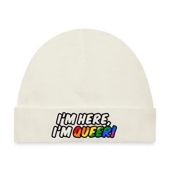 I'm here, I'm queer! - Baby Premium Organic Mütze - Naturweiß - Vorne