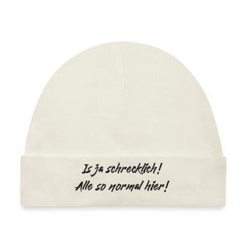 Normal schrecklich - Baby Premium Organic Mütze - Naturweiß - Vorne