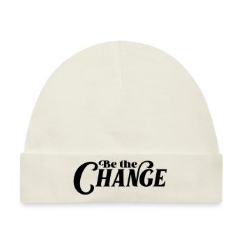 Be the Change - Baby Premium Organic Mütze - Naturweiß - Vorne