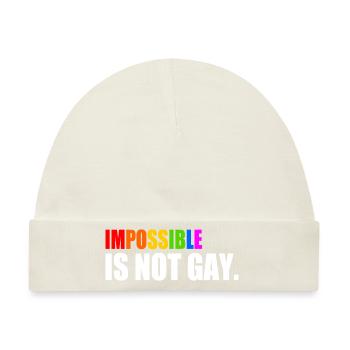 impossible is not gay - Baby Premium Organic Mütze - Naturweiß - Vorne