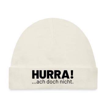 HURRA ach doch nicht - Baby Premium Organic Mütze - Naturweiß - Vorne