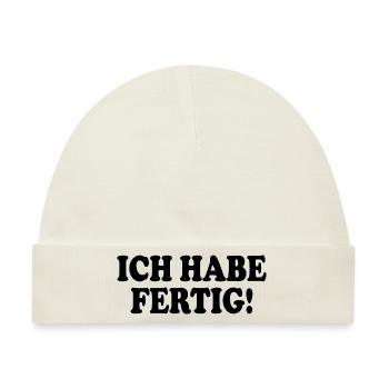 Ich habe fertig - Baby Premium Organic Mütze - Naturweiß - Vorne