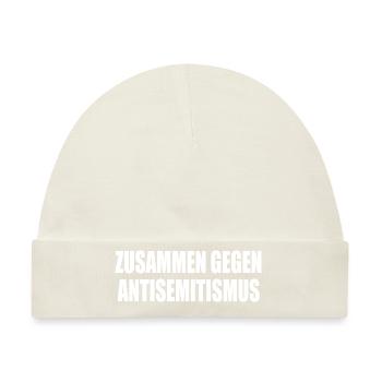 zusammen gegen antisemitismus - Baby Premium Organic Mütze - Naturweiß - Vorne