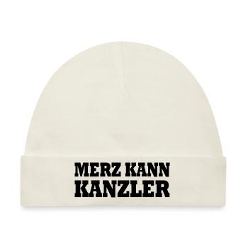 Merz kann kanzler - Baby Premium Organic Mütze - Naturweiß - Vorne