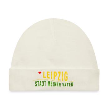 Leipzig STADT MEINER VATER > Vektorgrafik - Baby Premium Organic Mütze - Naturweiß - Vorne
