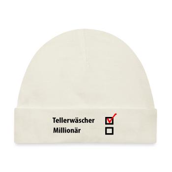 Tellerwäscher Millionär - Baby Premium Organic Mütze - Naturweiß - Vorne