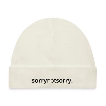Sorry not Sorry Entschuldigung Egal Rebell - Baby Premium Organic Mütze - Naturweiß - Vorne