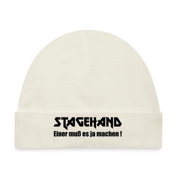 Stagehand Einer muss es ja machen - Baby Premium Organic Mütze - Naturweiß - Vorne