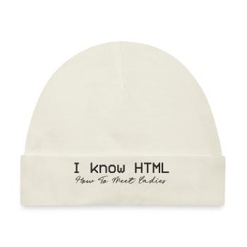 Ich kenne HTML. Wie man Frauen kennenlernt - Baby Premium Organic Mütze - Naturweiß - Vorne