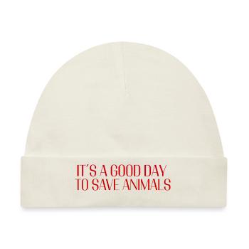 It’s a Good Day to Save Animals – Statement Design - Baby Premium Organic Mütze - Naturweiß - Vorne