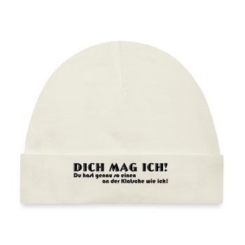 Dich mag ich - Baby Premium Organic Mütze - Naturweiß - Vorne