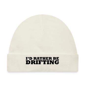 I'd rather be drifting - Baby Premium Organic Mütze - Naturweiß - Vorne