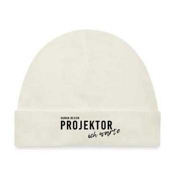 Human Design Projektor Ich warte Shirt - Baby Premium Organic Mütze - Naturweiß - Vorne