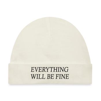 everything will be fine - Baby Premium Organic Mütze - Naturweiß - Vorne