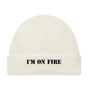 I'm on fire - Baby Premium Organic Mütze - Naturweiß - Vorne