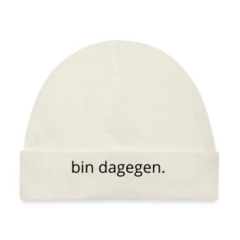 bin dagegen - Baby Premium Organic Mütze - Naturweiß - Vorne