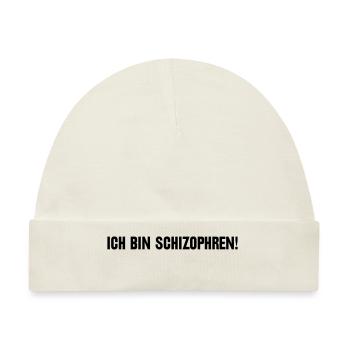 Ich bin schizophren! Part 1 - Baby Premium Organic Mütze - Naturweiß - Vorne