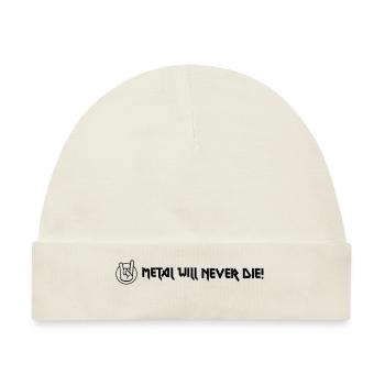 Metal will never die - Baby Premium Organic Mütze - Naturweiß - Vorne