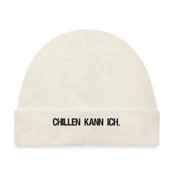 Chillen kann ich - Baby Premium Organic Mütze - Naturweiß - Vorne