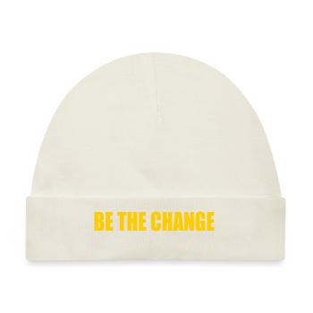 be the change - Baby Premium Organic Mütze - Naturweiß - Vorne