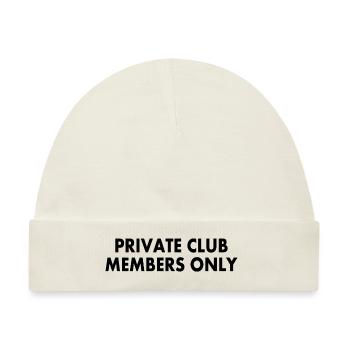private club members only - Baby Premium Organic Mütze - Naturweiß - Vorne