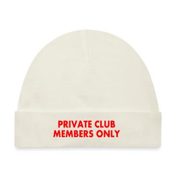 private club members only - Baby Premium Organic Mütze - Naturweiß - Vorne