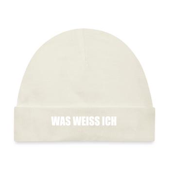 Was weiss ich - Baby Premium Organic Mütze - Naturweiß - Vorne