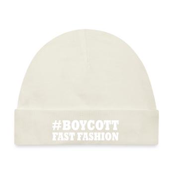 Boycott fast fashion - Baby Premium Organic Mütze - Naturweiß - Vorne