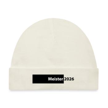 Meister 2026 Meisterschaft - Baby Premium Organic Mütze - Naturweiß - Vorne