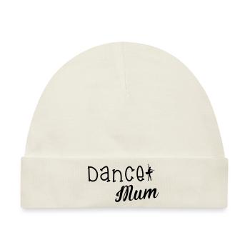 Dance Mum - Baby Premium Organic Mütze - Naturweiß - Vorne