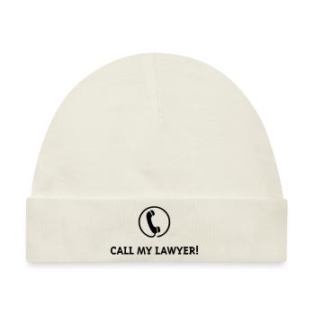 Call My Lawyer! - Baby Premium Organic Mütze - Naturweiß - Vorne