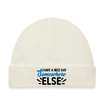 Have A Nice Day Somewhere Else 14 - Baby Premium Organic Mütze - Naturweiß - Vorne