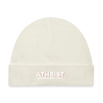 Atheismus Sprüche | Atheisten Atheist Geschenkidee - Baby Premium Organic Mütze - Naturweiß - Vorne