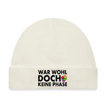 war wohl doch keine phase - Baby Premium Organic Mütze - Naturweiß - Vorne