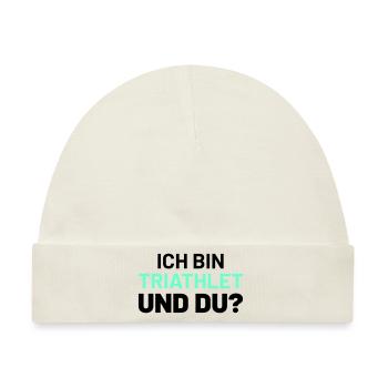 ich bin triathlet und du - Baby Premium Organic Mütze - Naturweiß - Vorne