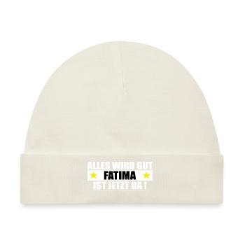 Fatima Name Vorname Geburtstag - Baby Premium Organic Mütze - Naturweiß - Vorne