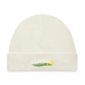 Haben wir schon den Boden gesehen? - Baby Premium Organic Mütze - Naturweiß - Vorne