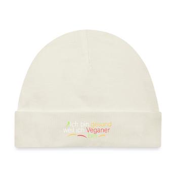 bin gesund weil ich Veganer bin - Baby Premium Organic Mütze - Naturweiß - Vorne