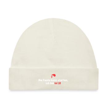 Lv 18! Die Fiesta kann starten - Baby Premium Organic Mütze - Naturweiß - Vorne
