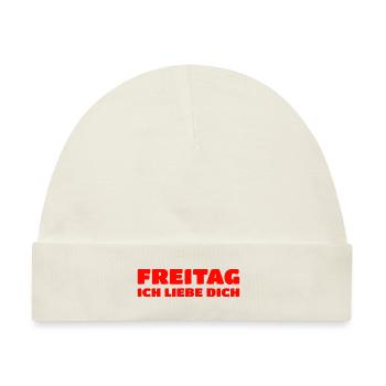 Freitag, Ich Liebe Dich - Baby Premium Organic Mütze - Naturweiß - Vorne