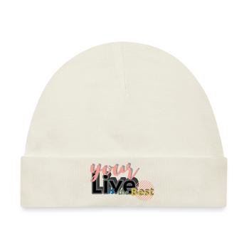 your Live is the Best - Baby Premium Organic Mütze - Naturweiß - Vorne