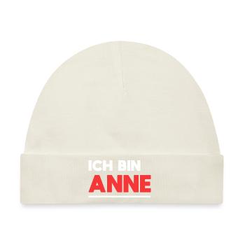Anne Name Spruch für stolze Annes - Baby Premium Organic Mütze - Naturweiß - Vorne