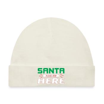 Santa please Stop here - Baby Premium Organic Mütze - Naturweiß - Vorne