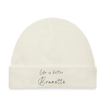 Das Leben ist besser brünett - schwarze Schrift - Baby Premium Organic Mütze - Naturweiß - Vorne