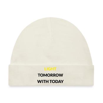 Light Tomorrow with Today - Baby Premium Organic Mütze - Naturweiß - Vorne